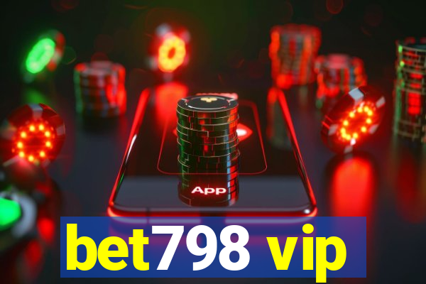 bet798 vip